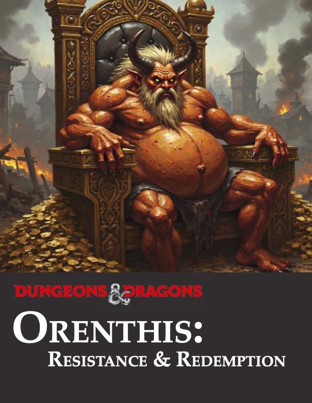 Orenthis: Resistance & Redemption